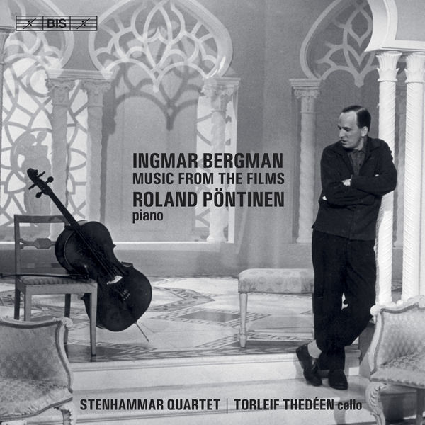 Torleif Thedéen - Ingmar Bergman: Music from the Films Torleif Thedéen - Ingmar Bergman: Music from the Films