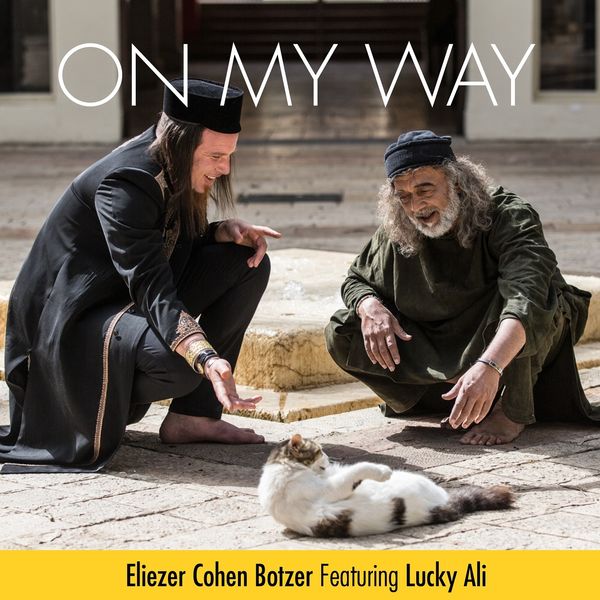 Botzer - On My Way (feat. Lucky Ali) Botzer - On My Way (feat. Lucky Ali)