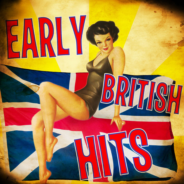 Various Artists - Early British Hits Various Artists - Early British Hits