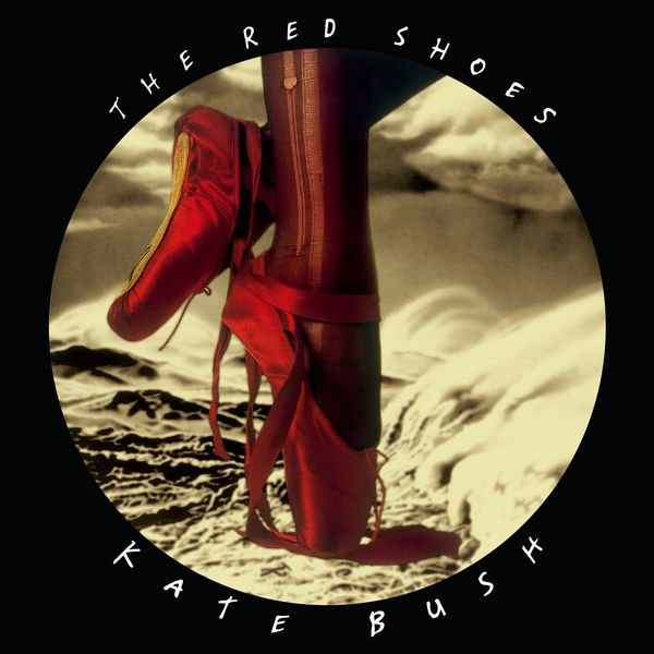 Kate Bush - The Red Shoes (2018 Remaster) Kate Bush - The Red Shoes (2018 Remaster)
