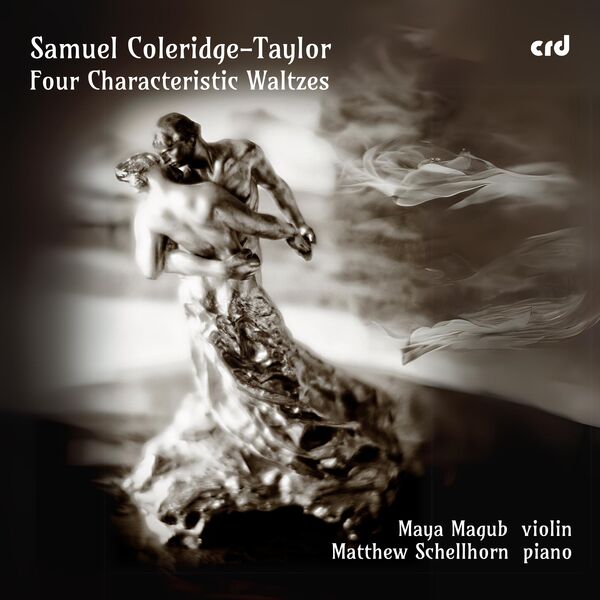 Maya Magub|Coleridge-Taylor: Four Charactertistic Waltzes, Op. 22: No. 2, Valse rustique Maya Magub|Coleridge-Taylor: Four Charactertistic Waltzes, Op. 22: No. 2, Valse rustique