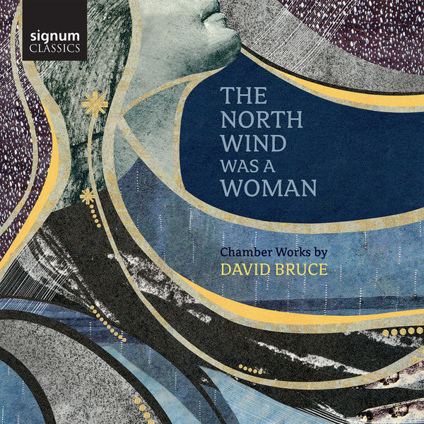 Various Artists|David Bruce: The North Wind Was a Woman