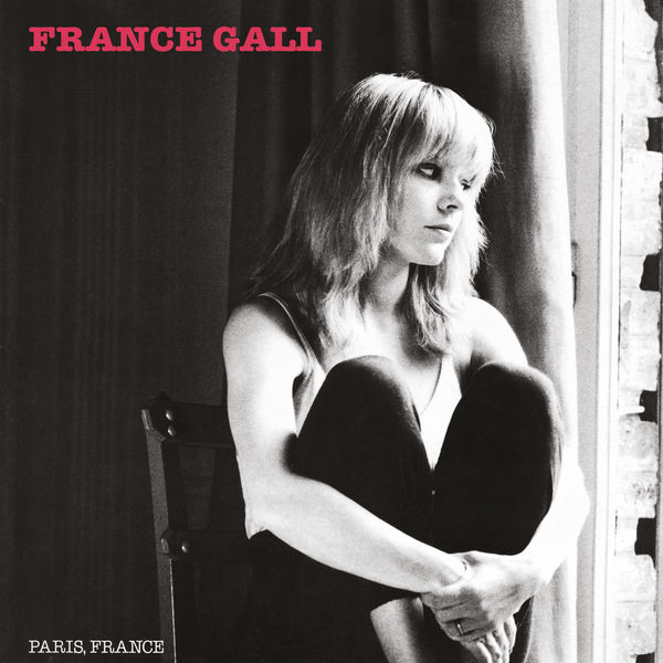 France Gall|Paris, France   (Remasterisé en 2004; Edition Deluxe)