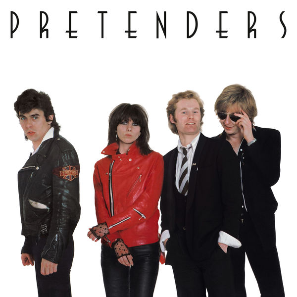 The Pretenders|Pretenders (2018 Remaster) The Pretenders|Pretenders (2018 Remaster)