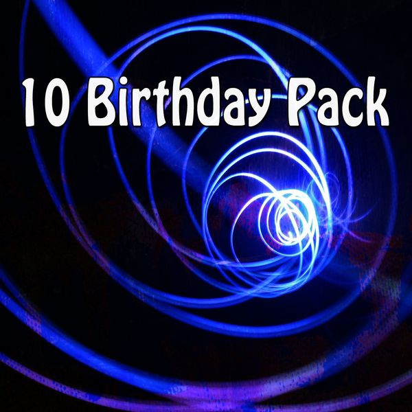 Happy Birthday - 10 Birthday Pack Happy Birthday - 10 Birthday Pack