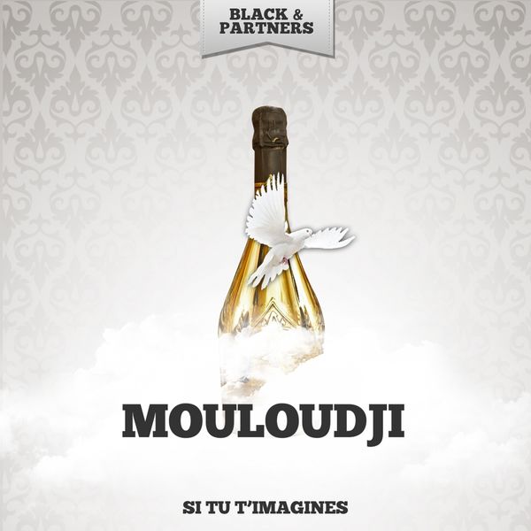 Mouloudji - Si Tu T'imagines Mouloudji - Si Tu T'imagines