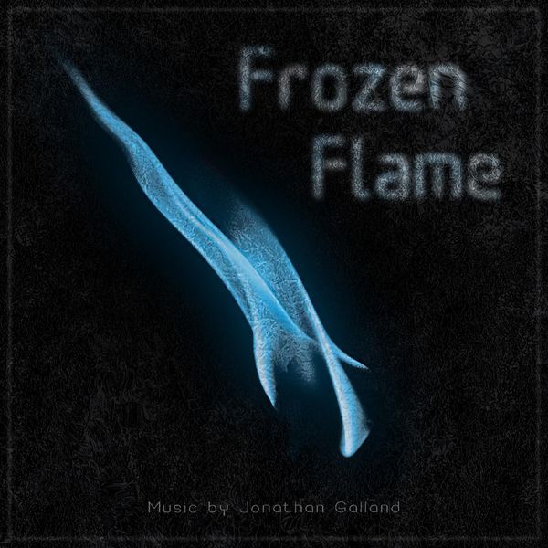 Jonathan Galland|Frozen Flame Jonathan Galland|Frozen Flame