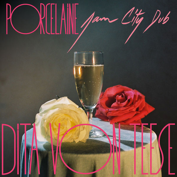 Dita Von Teese - Porcelaine (Jam City Dub) Dita Von Teese - Porcelaine (Jam City Dub)