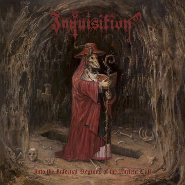 Inquisition|Into the Infernal Regions of the Ancient Cult