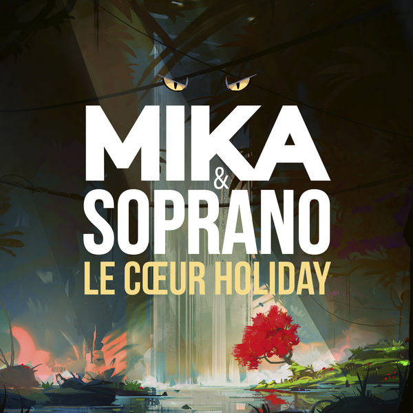 MIKA|Le Coeur Holiday