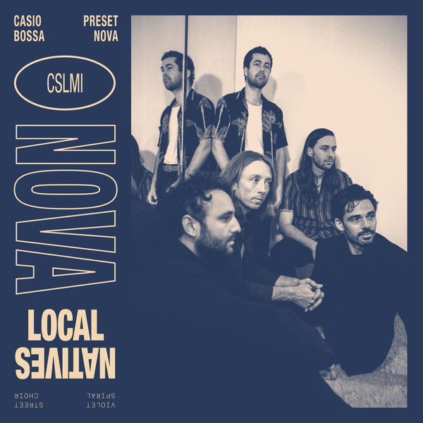 Local Natives|Nova