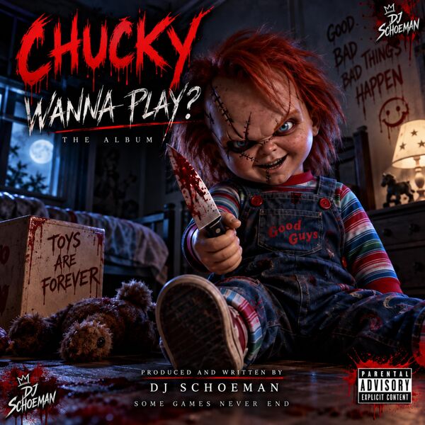 CHUCKY WANNA PLAY, DJ SCHOEMAN - Qobuz