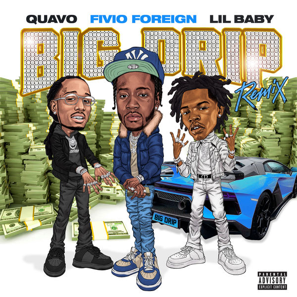Big Drip (Remix), Fivio Foreign - Qobuz