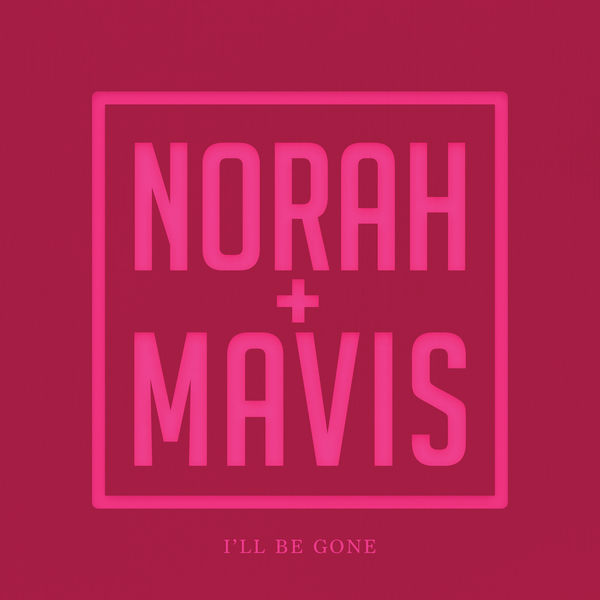 Norah Jones|I’ll Be Gone Norah Jones|I’ll Be Gone