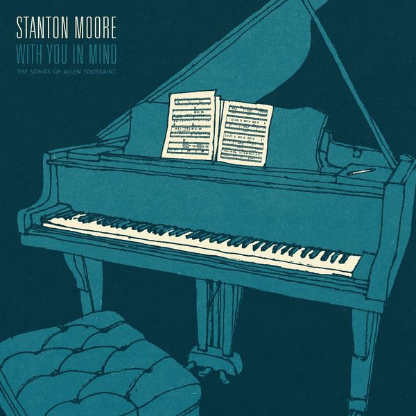 Stanton Moore|With You In Mind Stanton Moore|With You In Mind