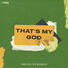 Tree of Life Worship That's My God