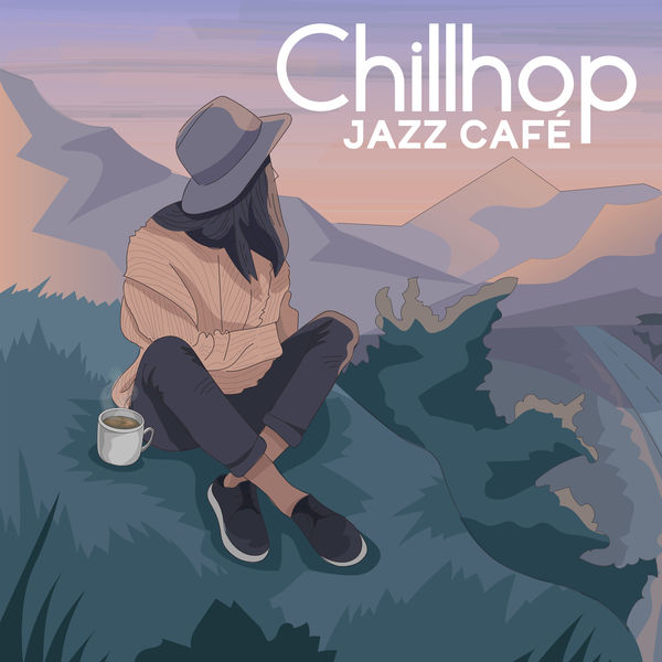 Chillhop Jazz Café Moody Jazz Beats with Relaxing Guitar, Chillhop