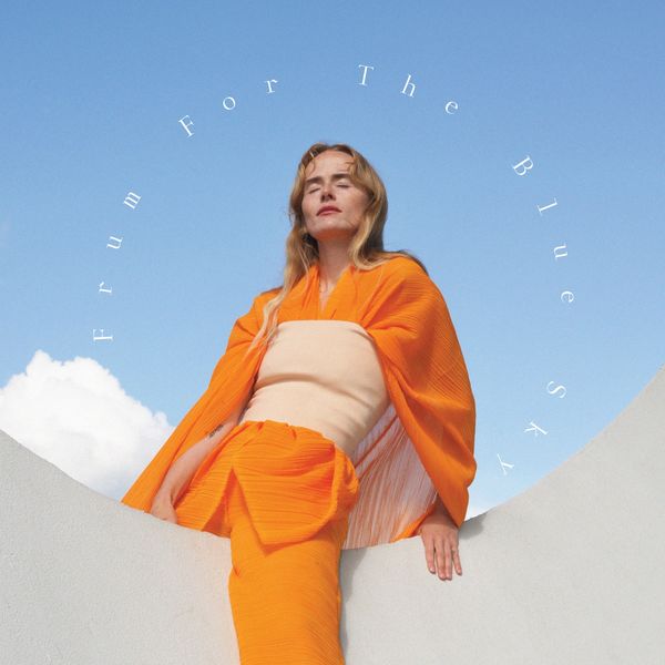 FRUM|For The Blue Sky FRUM|For The Blue Sky