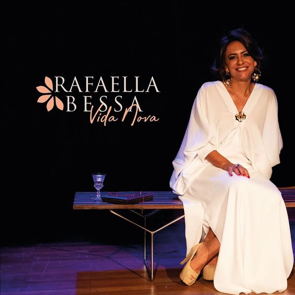 Rafaella Bessa - Vida Nova Rafaella Bessa - Vida Nova