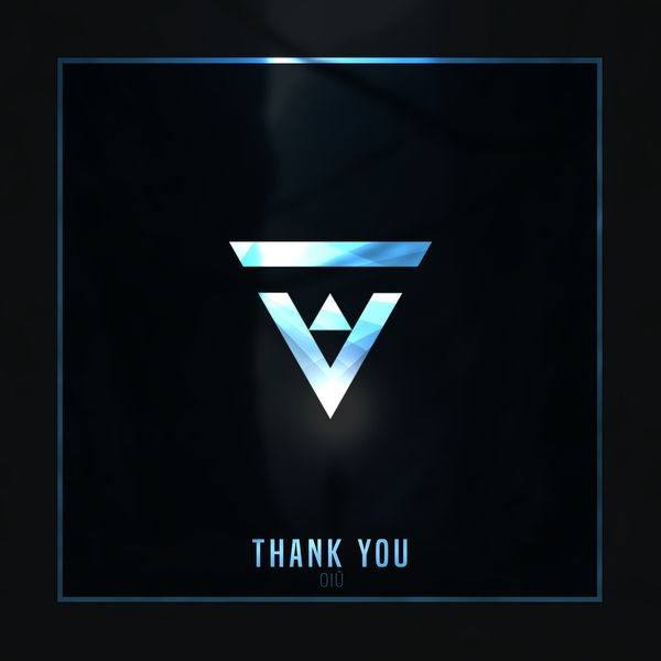 OIÜ|Thank You OIÜ|Thank You