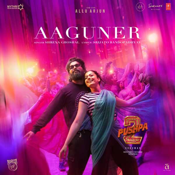 Aaguner (From "Pushpa 2 The Rule"), Shreya Ghoshal Qobuz
