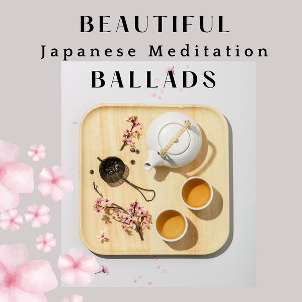 Japanese Zen Shakuhachi|Beautiful Japanese Meditation Ballads (Zen Tea Garden, Japanese Music Therapy, Japanese Mindfulness) Japanese Zen Shakuhachi|Beautiful Japanese Meditation Ballads (Zen Tea Garden, Japanese Music Therapy, Japanese Mindfulness)