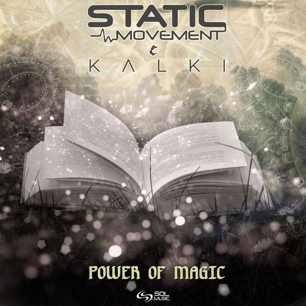 Static Movement - Power of Magic Static Movement - Power of Magic