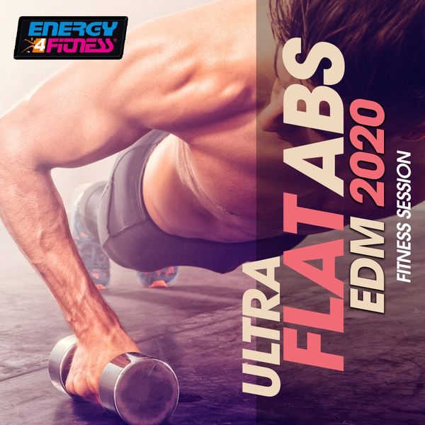 Various Artists, Array - Ultra Flat ABS EDM 2020 Fitness Session (15 Tracks Non-Stop Mixed Compilation for Fitness & Workout) Various Artists, Array - Ultra Flat ABS EDM 2020 Fitness Session (15 Tracks Non-Stop Mixed Compilation for Fitness & Workout)