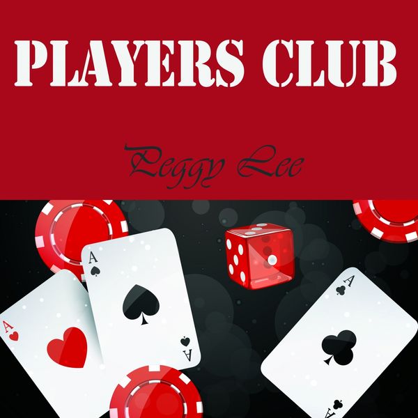 Peggy Lee - Players Club Peggy Lee - Players Club