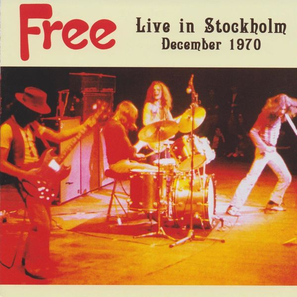 Free|Live in Stockholm December 1970 (Live)