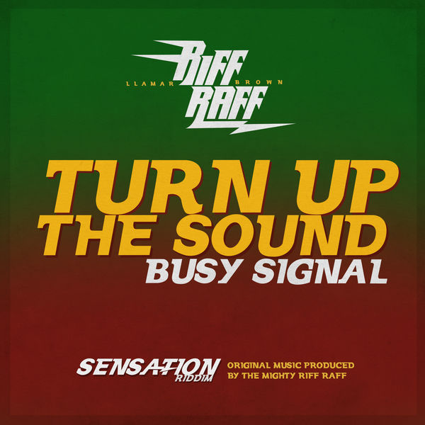 Busy Signal|Turn Up The Sound Busy Signal|Turn Up The Sound