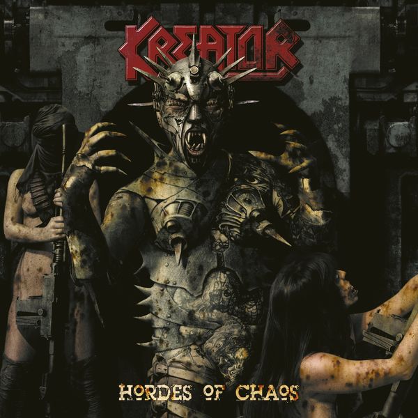 Kreator|Hordes of Chaos