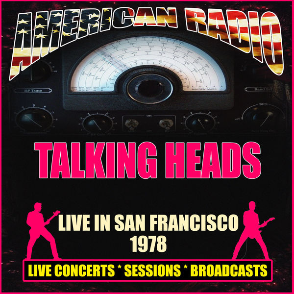 Talking Heads|Live in San Francisco 1978 (Live)