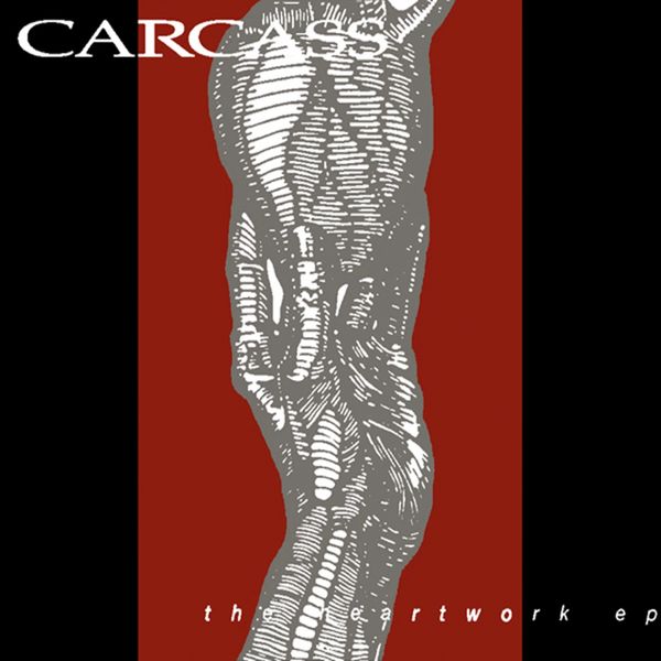 Carcass|The Heartwork EP