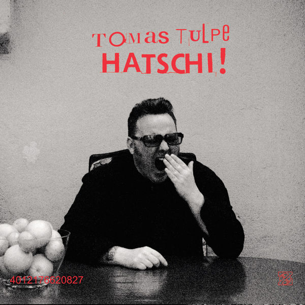 Tomas Tulpe - Hatschi! Tomas Tulpe - Hatschi!