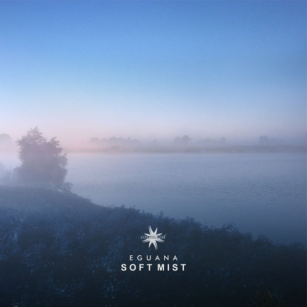 Eguana|Soft Mist Eguana|Soft Mist
