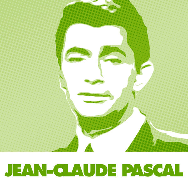 Jean-Claude Pascal|Le Meilleur De Jean-Claude Pascal