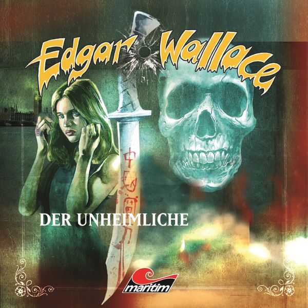 Edgar Wallace - Folge 15: Der Unheimliche Edgar Wallace - Folge 15: Der Unheimliche