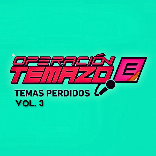 SirAvella|Operación Temazo - Temas Perdidos Vol. 3 - Illojuan SirAvella|Operación Temazo - Temas Perdidos Vol. 3 - Illojuan