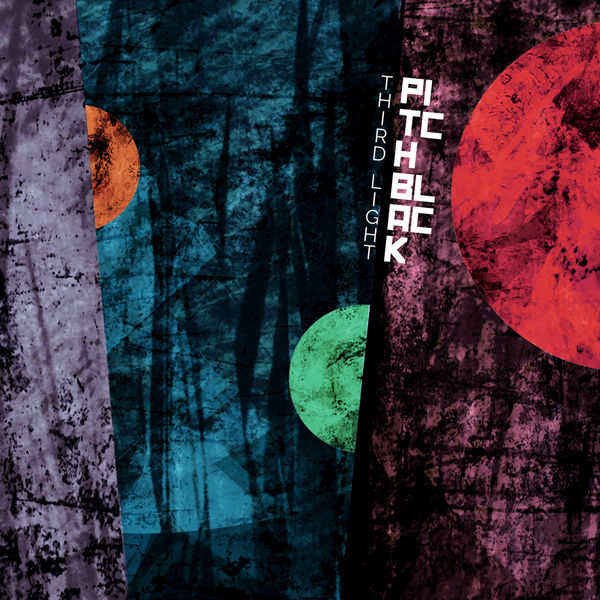 Pitch Black - Third Light Pitch Black - Third Light