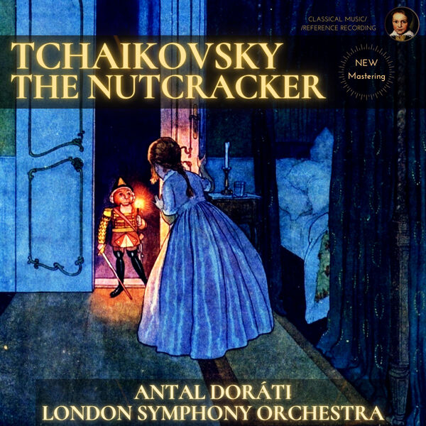 Antal Doráti|Tchaikovsky: The Nutcracker by Antal Doráti