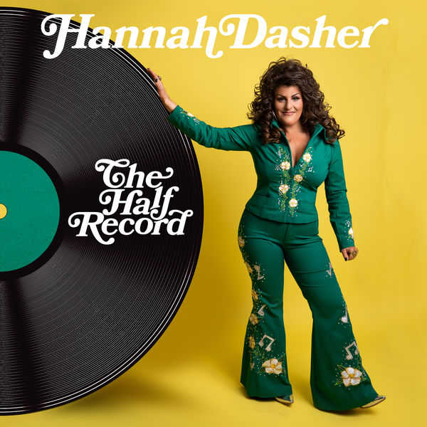 Hannah Dasher|The Half Record Hannah Dasher|The Half Record