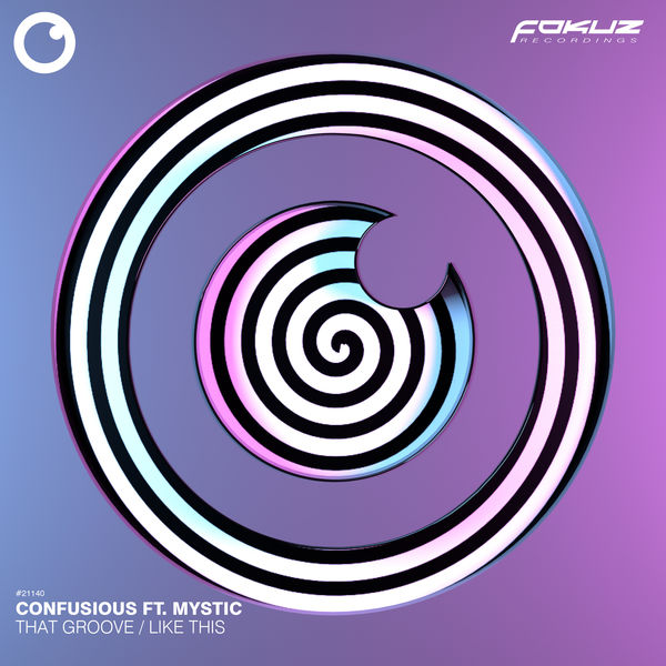 Confusious|That Groove / Like This Confusious|That Groove / Like This