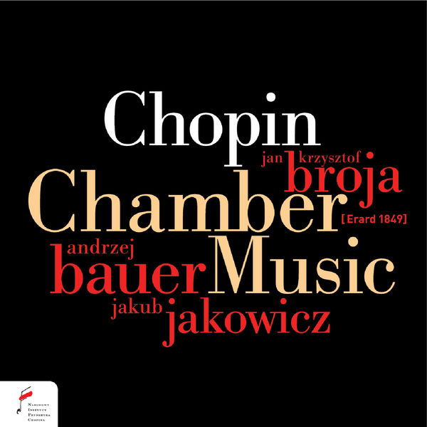 Jan Krzysztof Broja - Chopin: Chamber Music Jan Krzysztof Broja - Chopin: Chamber Music