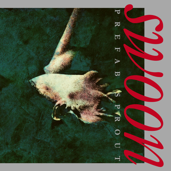 Prefab Sprout - Swoon (Remastered) Prefab Sprout - Swoon (Remastered)