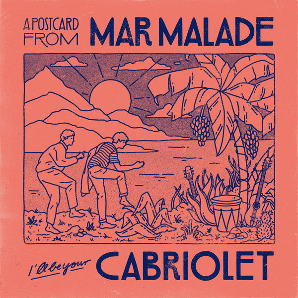 Mar Malade - Cabriolet Mar Malade - Cabriolet