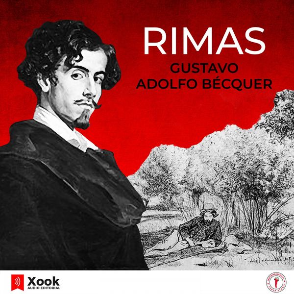 Gustavo Adolfo Becquer|Rimas (De Gustavo Adolfo Bécquer) Gustavo Adolfo Becquer|Rimas (De Gustavo Adolfo Bécquer)