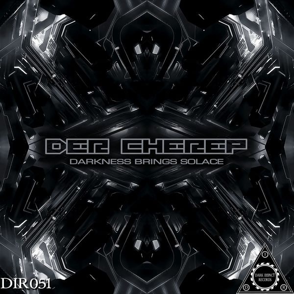 Der Cherep|Darkness Brings Solace Der Cherep|Darkness Brings Solace