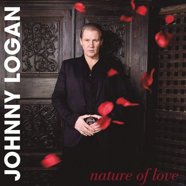 Johnny Logan|Nature of Love Johnny Logan|Nature of Love