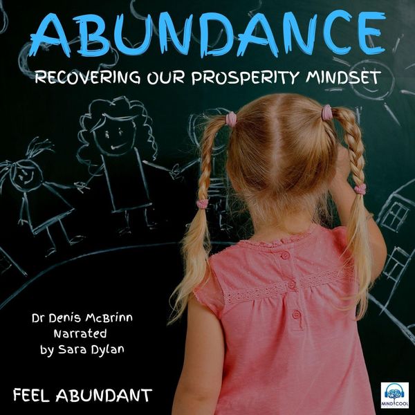 Dr Denis McBrinn - Abundance (feat. Sara Dylan) Dr Denis McBrinn - Abundance (feat. Sara Dylan)